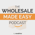 Wholesale Made Easy Podcast Logo